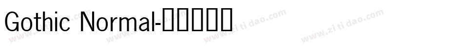 Gothic Normal字体转换